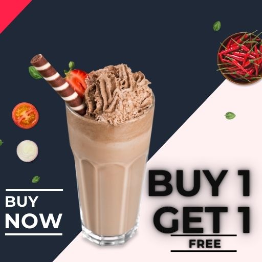 COFFEE / MILK SHAKE : Buy 1 & Get 1 Free